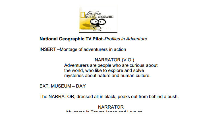 National Geographic TV Pilot Script